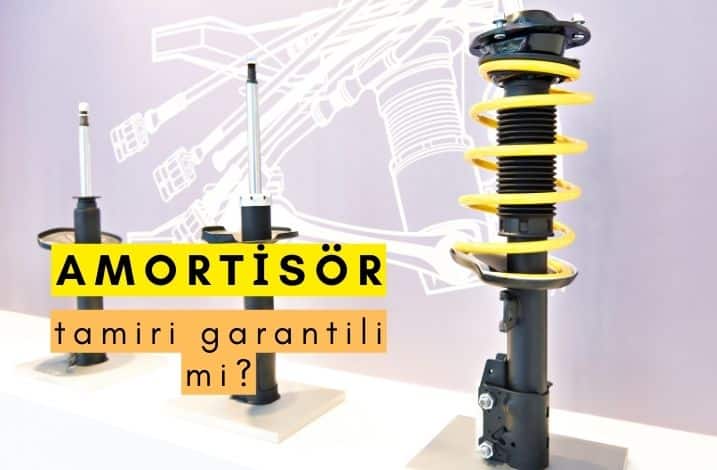 Amortisör Tamiri Garantili mi 