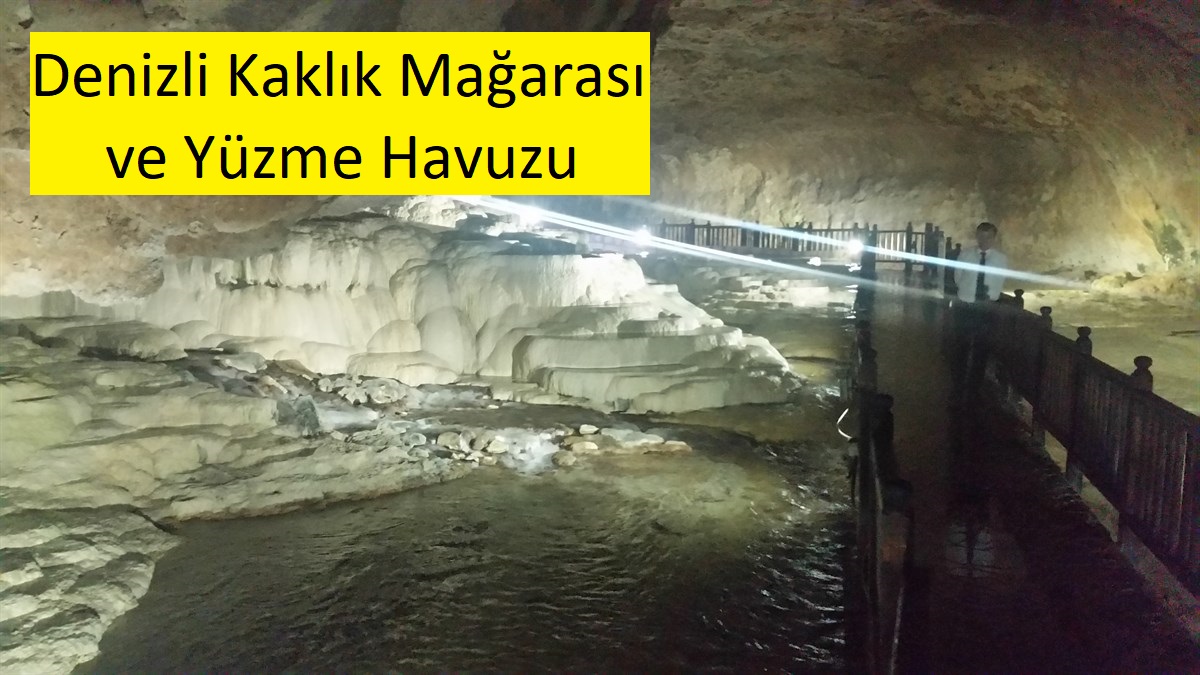 Kaklık Mağarası ve Yüzme Havuzu